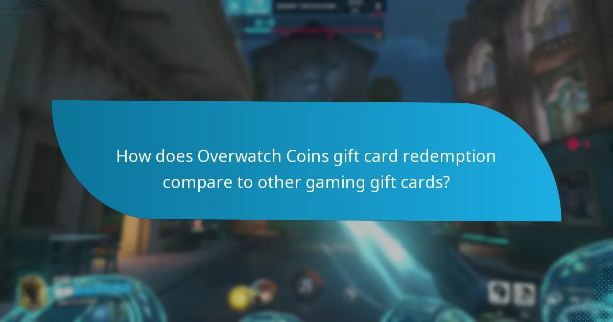 What common issues arise during Overwatch Coins gift card redemption?