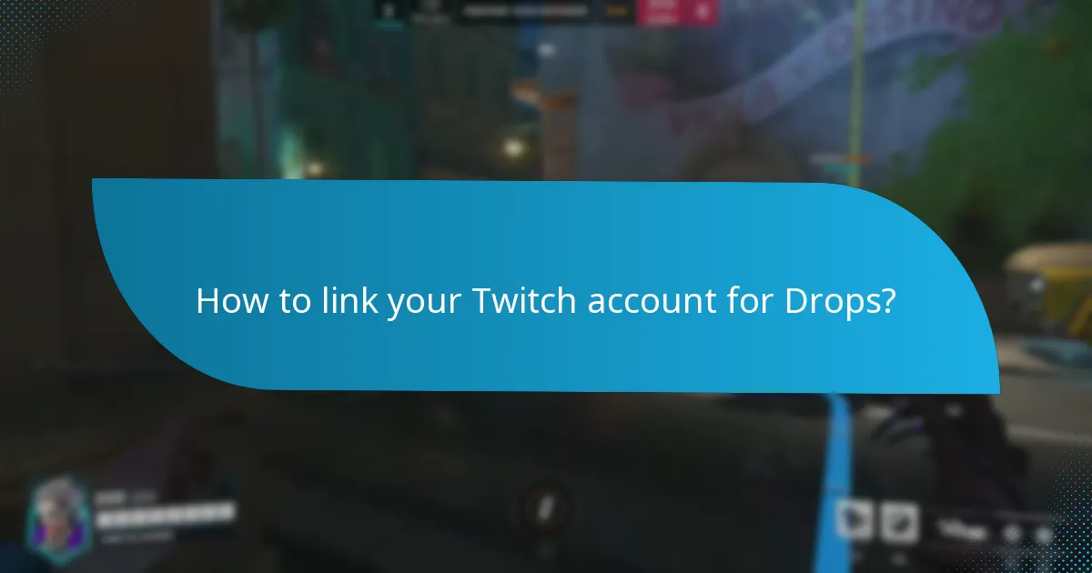 What are the common issues with Twitch Drops eligibility?