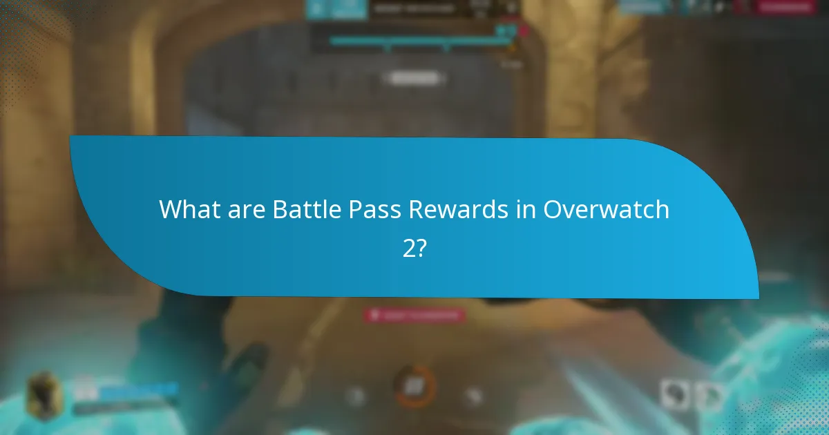 When are Battle Pass Rewards available?