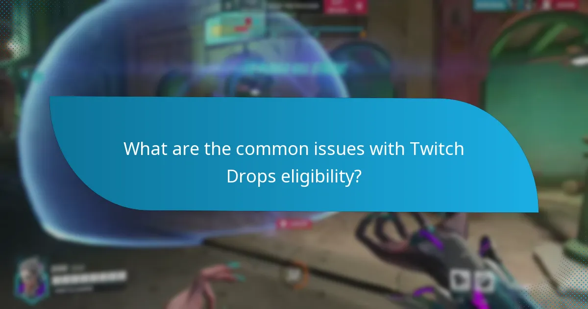 What are the best practices for claiming Twitch Drops?