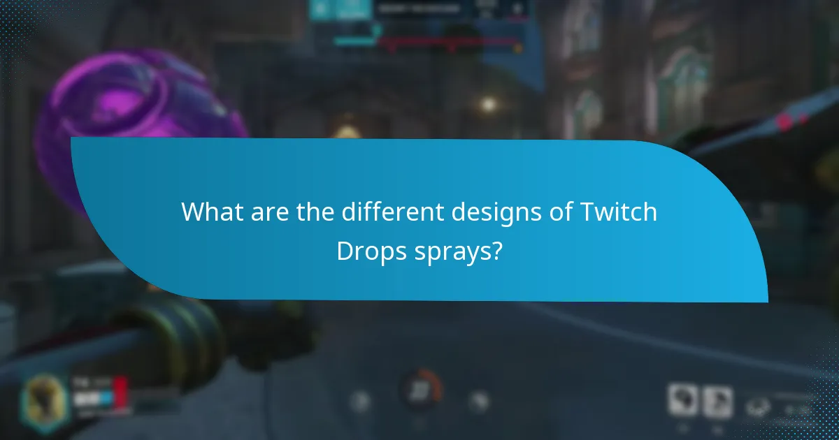 How is the rarity of Twitch Drops sprays determined?