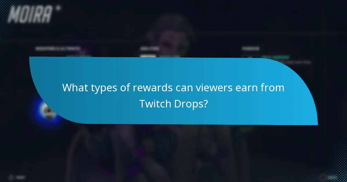 What are the benefits of participating in Twitch Drops?